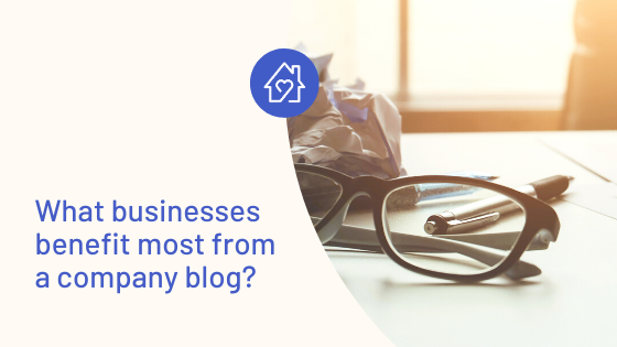 what businesses benefit most from company blog