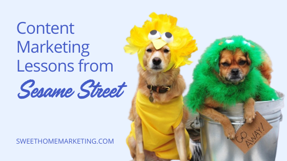 Content Marketing Lessons from Sesame Street